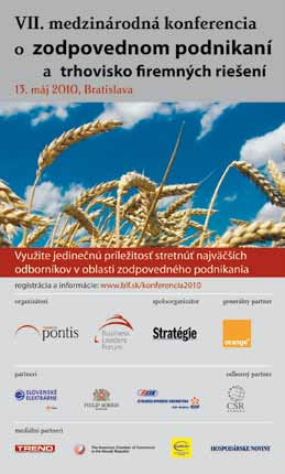konferencia 2010 profily Zmeny, nové príležitosti a zodpovedné podnikanie Využite jedinečnú príležitosť stretnúť najväčších odborníkov v oblasti zodpovedného podnikania.