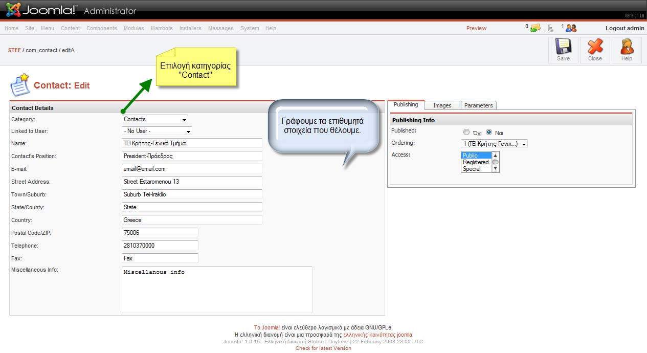 Στην συνέχεια επιλέγουμε «Components>Contacts>Manage Contacts». Και πατάμε «New» για να δημιουργήσουμε το περιεχόμενο.
