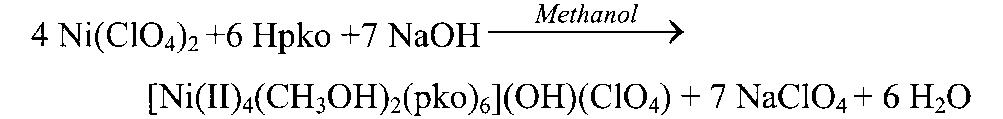 A Cationic Tetranuclear [Ni II 4(MeOH) 2 (pko) 6 ] 2 Cluster presence of NaOH gives red-brown crystals of the cluster [Ni II 4(CH 3 OH) 2 (pko) 6 ](OH)(ClO 4 ) 2CH 3 OH 4H 2 O (1) after slow