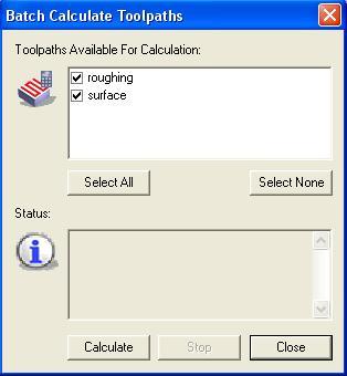 6.3 Υπολογισμός των toolpath αριστερό κλικ στο κουμπί Batch calculate toolpaths Στο παράθυρο Batch calculate toolpaths select all calculate 6.