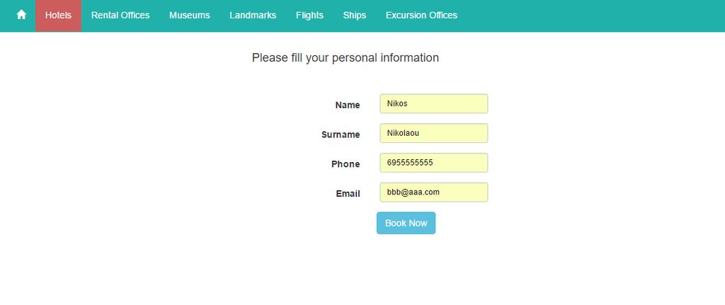 Εικόνα 32 - Personal Information Κράτηση Πατώντας ξανά Book Now ο πελάτης θα λάβει μήνυμα επιτυχίας και τον κωδικό της κράτησης του.