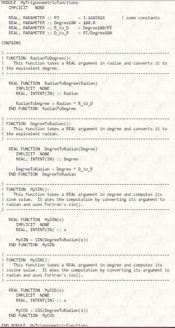 Functions και Modules Τα αρχεία TrigonFuncTest.f95, 2. Τριγωνομετρικές πράξεις με μοίρες MyTrigonometricFunctions.