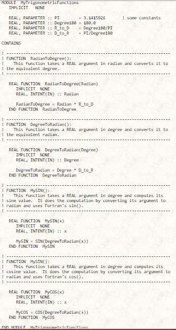 Functions και Modules Τα αρχεία TrigonFuncTest.f95, 2. Τριγωνομετρικές πράξεις με μοίρες MyTrigonometricFunctions.