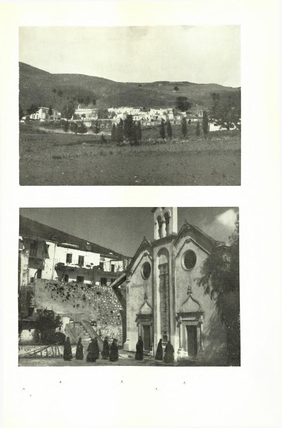 I11N. E\ Είκ. 1. Γενική άποψις τής Μονής. Εϊκ. 2. Ή πρόσοψις τοϋ ί. ναοΰ τής Μονής.