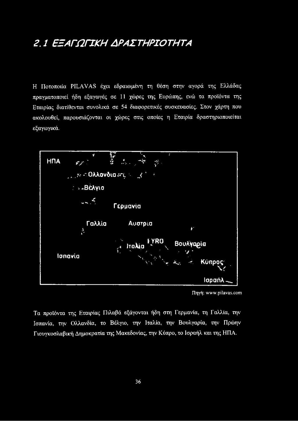 < ν' : j _,/r -«Ολλανδία p r b κ J * * : ** Βέλγιο ^ <. W *-ν. -,,. Γερμανία Γαλλία Λ 4> Αυστρία τ Ισπανία V Ιταλία '-YROv BouAyogia '!. - I y S '"> S A, 'SS' \ %, A Κύπρος' V \ Ισραήλ-^, Πηγή: www.