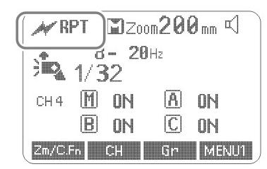 6.RPT : Ασύρματη Ενεργοποίηση με Πολλαπλό Φλας Ρύθμιση Λειτουργίας Φλας Στροβοσκοπικό Φλας (RPT) στο Πολλαπλό- Πατήστε το κουμπί <MODE> μέχρι να εμφανιστεί στην οθόνη η ένδειξη <RPT> Ρυθμίστε το