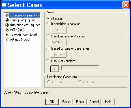 Κάνοντας αριστερό κλικ με το ποντίκι πάνω στην επιλογή «Select Cases» εμφανίζεται το πλαίσιο διαλόγου «Select Cases» (Εικ. 7). Εικ.