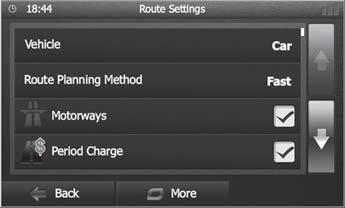Πλοήγηση Εμφανίζεται το μενού ρυθμίσεων για την πλοήγηση. Πατήστε το κουμπί ], για να εμφανίσετε τη δεύτερη σελίδα. Πατήστε Route Settings (Ρυθμίσεις διαδρομής). Εμφανίζονται οι ρυθμίσεις διαδρομής.
