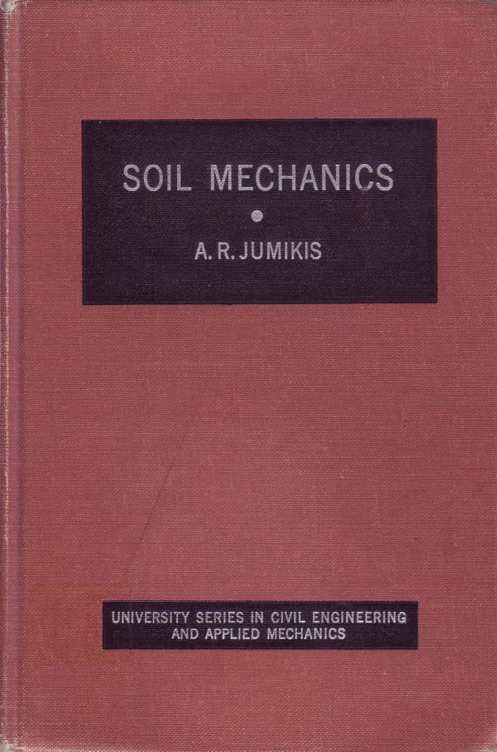 K. von Terzaghi. Theoretical Soil Mechanics.