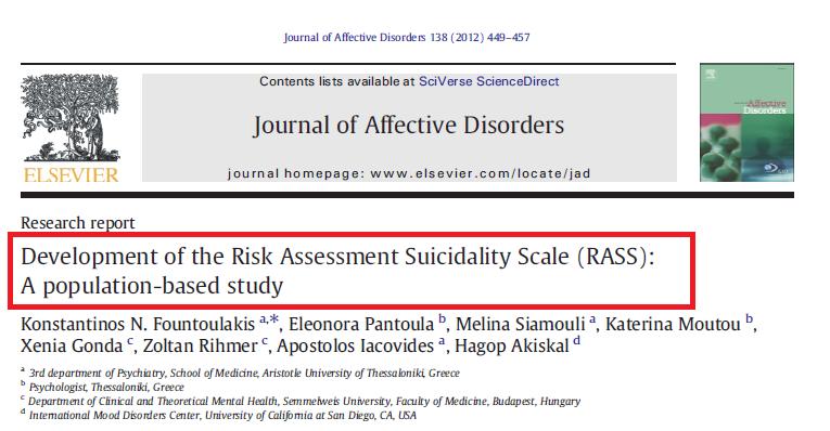 Risk Assessment Suicidality Scale (RASS) είναι μια αυτο- συμπληρούμενη κλίμακα που έχει αναγνωριστεί ως αξιόπιστο και