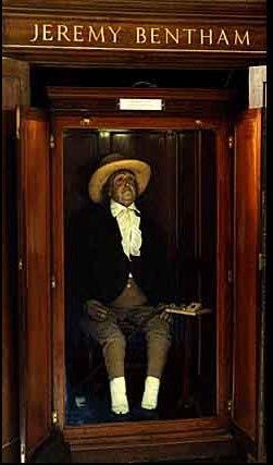 Jeremy Bentham (1748-1832) My body I give to my dear friend Doctor Southwood Smith to be disposed of in a manner hereinafter mentioned, and I direct he will take my body under his charge and take the