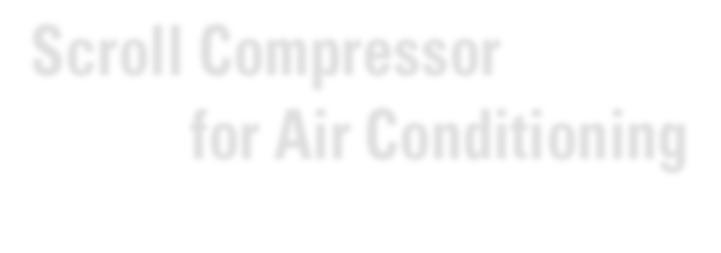 Code 37 Scroll Compressor - Unitary Scroll 38 -