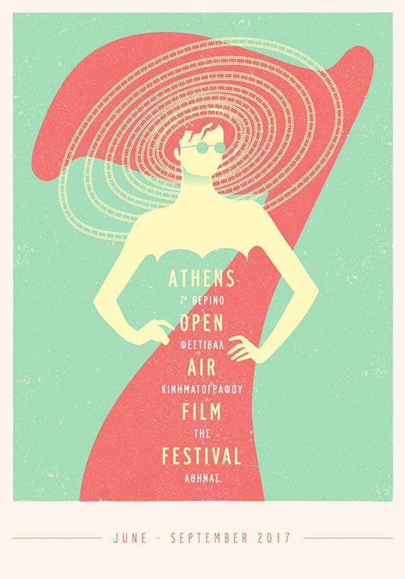 7 TH ATHENS OPEN AIR FILM FESTIVAL Κήπος Ιλίου Μέλαθρον Νομισματικό Μουσείο - Πανεπιστημίου 12 26 Ιουνίου 2017 Όπως κάθε χρόνο την τελευταία εξαετία το Νομισματικό Μουσείο
