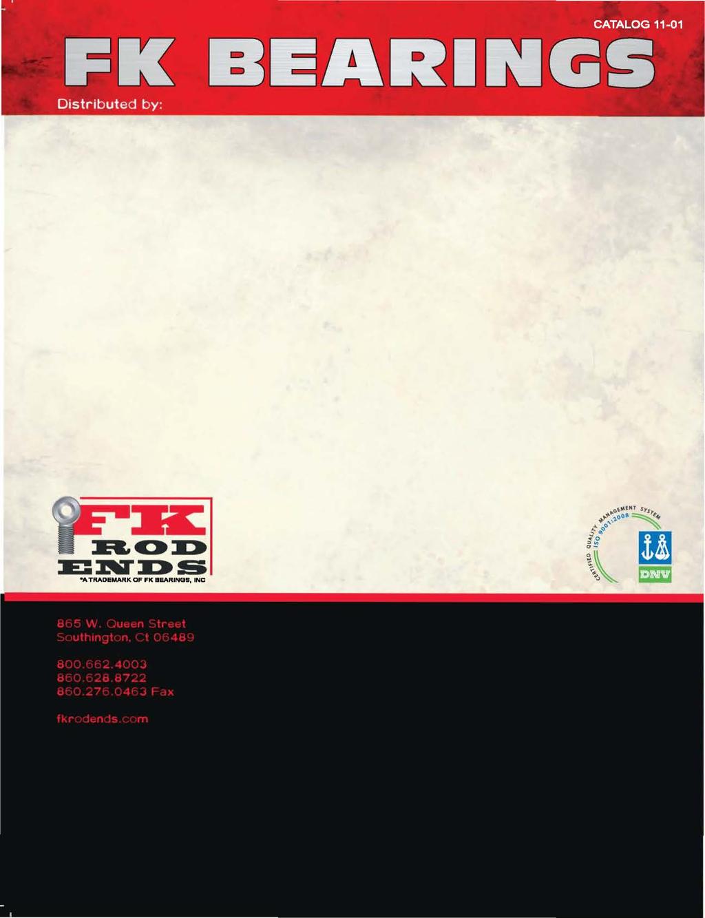 CATALOG 11-01 Fl< BEARINGS Distributed by: :m:.,e>:.