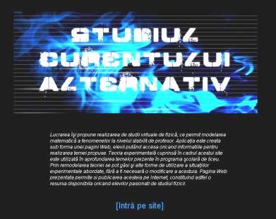 Studiul curentului alternativ utilizând aplicaţii Flash Panait Bogdan, Pietruşel Andrei elevi L.T. Neagoe Basarab, Olteniţa, bogdan_blackthunder@yahoo.com Ghergu Cezar prof. L.T. Neagoe Basarab, Olteniţa, czghergu@yahoo.