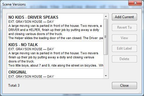 And, of course, I edit the label to be something descriptive. Check the Scene Versions. Now that I have three scenes, I want to see what the list looks like.