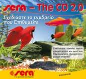 Το sera The CD ελέγχει αυτόµατα την µεταξύ τους συµβατότητα του µεγέθους του ενυδρείου, του υποστρώµατος, των ψαριών, των φυτών, των βράχων και των ριζών.