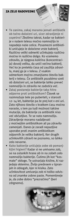 Za zelo radovedne Rubrika Za zelo radovedne je namenjena uëencem, ki æelijo in zmorejo veë.