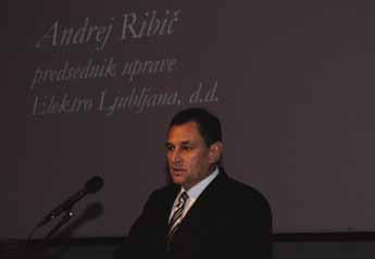 odprl Andrej RibiË, predsednik uprave Elektro Ljubljana d.d. Predstavil je dolgoletno zgodovino podjetja, njegov pomen za širše okolje in poslanstvo ter nakazal smeri prihodnjega razvoja skupine.