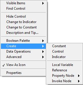 Σχεδόν όλα τα αντικείμενα στο LabVIEW, ακόμη και ο άδειος χώρος στο front panel ή στον μπλοκ διάγραμμα, έχουν pop-up μενού με επιλογές και εντολές.