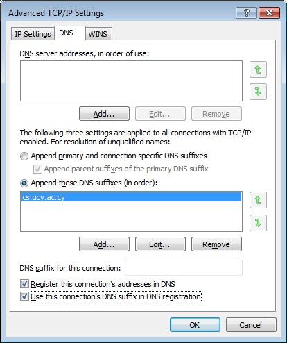 ac.cy» Επιλέξτε Use this connection's DNS suffix in DNS registration Και Register this connection's address in