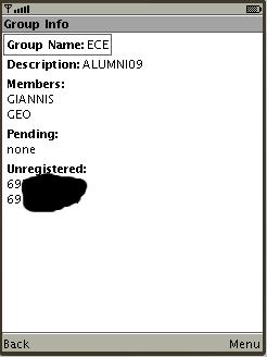 From: 6903456789 Message: #;GETGROUPS; To: 6903456789 Message: ;GROUPS;NGROUPS;ECE; From: 6903456789 Message: #;INFOGROUP;ECE (P); To: 6903456789 Message: ;INFOG;ECE;ALUMNI09;66;GIANNIS;PEN;GEO;