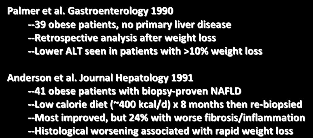 NAFLD - Weight Loss/Exercise Palmer et al.