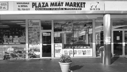 χρόνια στο Plaza Meat Market.