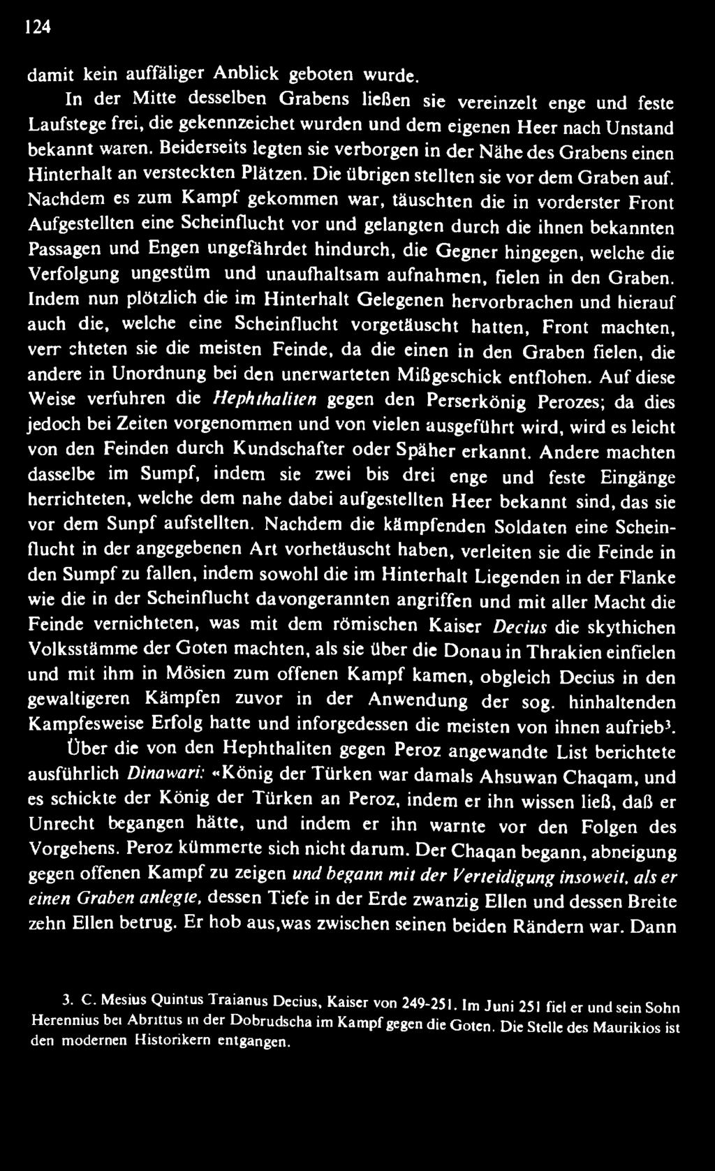 egner hingegen, welche die Verfolgung ungestüm und unaufhaltsam aufnahm en, fielen in den Graben.