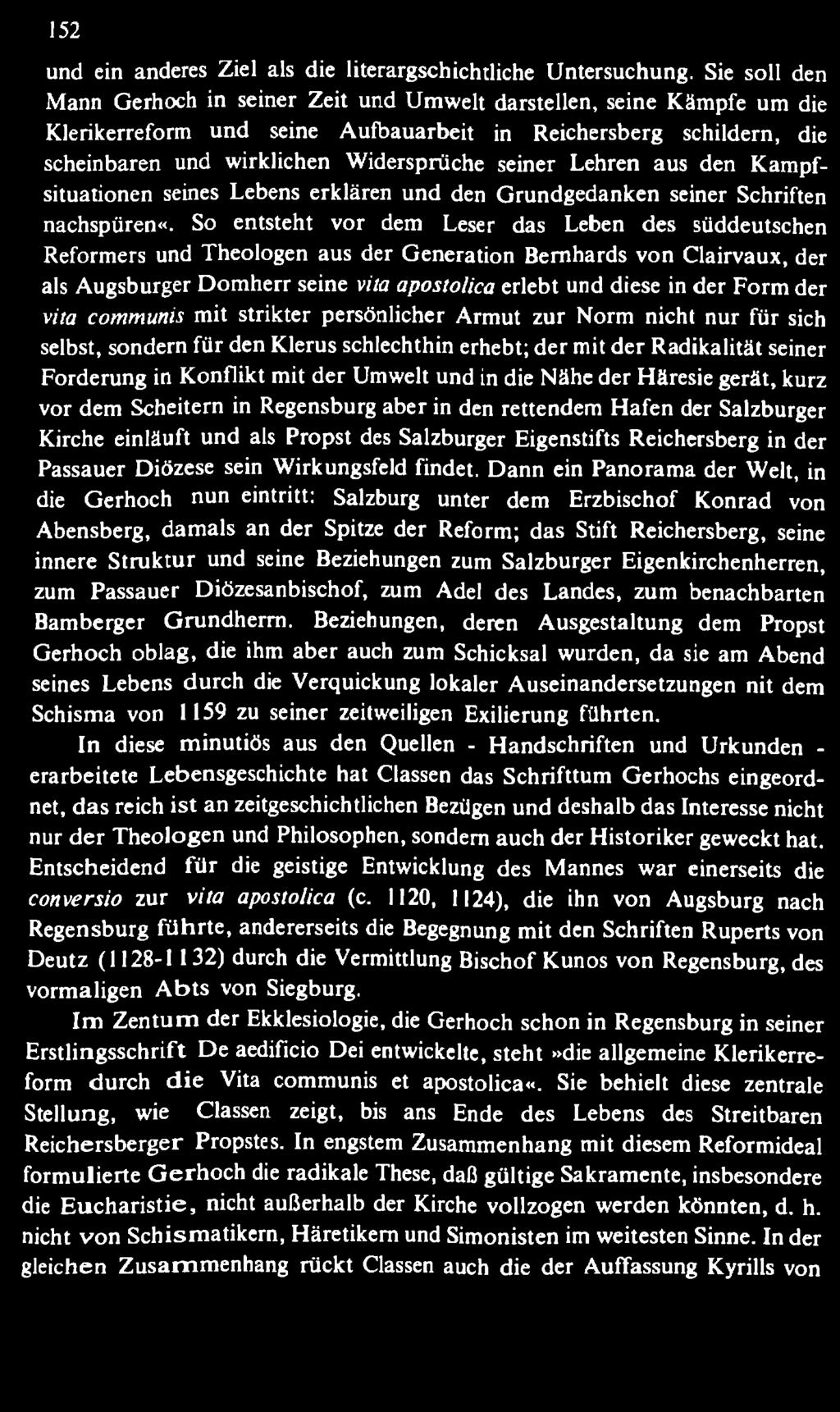 Form der vita communis mit strikter persönlicher Arm ut zur Norm nicht nur für sich selbst, sondern für den Klerus schlechthin erhebt; der mit d er Radikalität seiner Forderung in Konflikt m it der