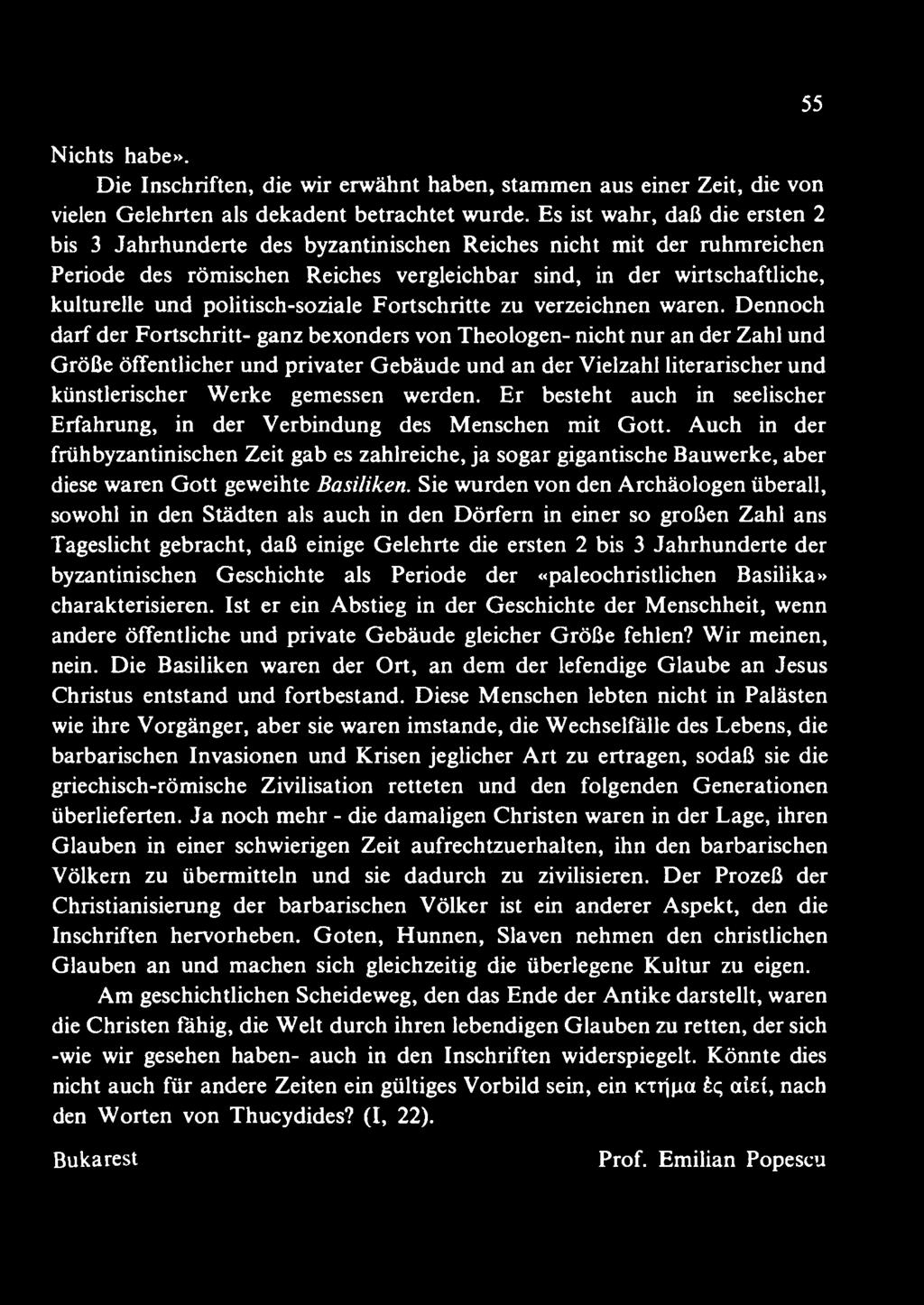 werden. Er besteht auch in seelischer Erfahrung, in der Verbindung des Menschen mit Gott.