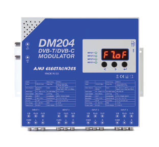 DM 202/204 Διαμορφωτής AV σε DVB-T Διανομή 2 ή 4 οπτικοακουστικών πηγών AV μέσω ομοαξονικού καλωδίου Headend n Έξοδος σε VHF και UHF n RF combiner 5-2.