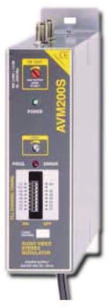 Headend Ενισχυτές AVM200E/S Audio Video and stereo modulator n Κρυσταλλικός Ταλαντωτής χαλαζία με PLL n Στερεοφωνικός ήχος (AVM200S) n Διαφυλάσει την κωδικοποίηση ήχου Dolby Digital Surround n
