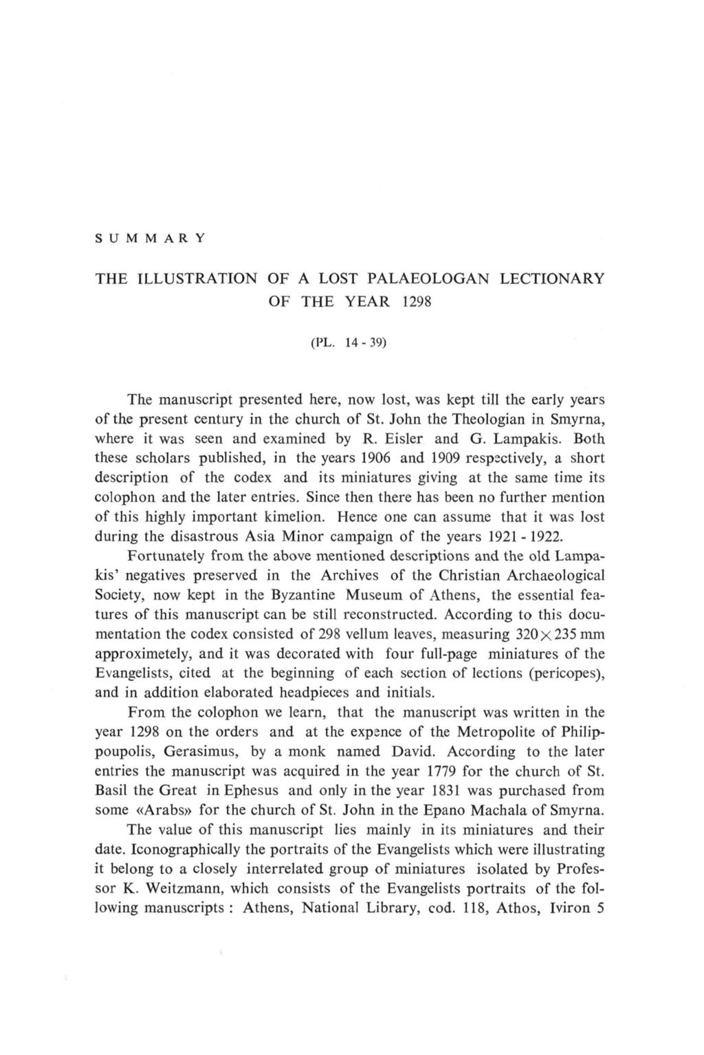 SUMMARY THE ILLUSTRATION OF A LOST PALAEOLOGAN LECTIONARY OF THE YEAR 1298 (PL.