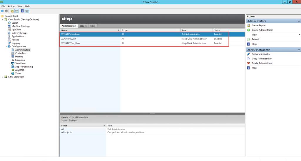 administration δικαιώματα στις κονσόλες διαχείρισης Citrix studio, director και storefront - test_user, ο οποίος διαθέτει