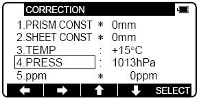 - dacă în Initial Setting 1 s-a setat Atmospheric Correction pe valoarea 1.AUTO sau 4.NIL se va afişa indicatorul * în stânga vaorii pentru temperatură pe ecranul cu meniul pentru corecţii.