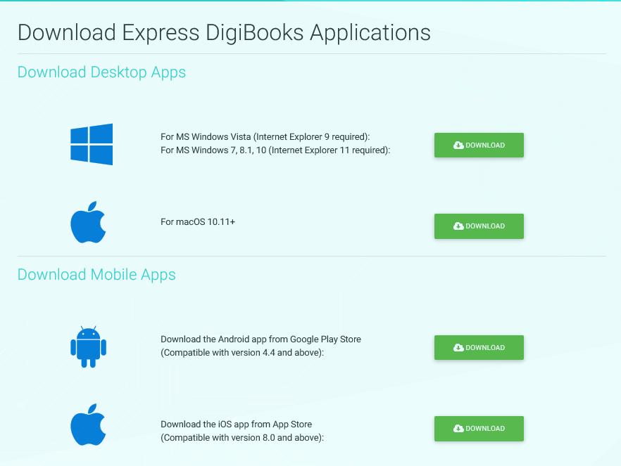 Download Apps Σε αυτήν τη σελίδα μπορείτε να βρείτε και να κατεβάσετε την εφαρμογή της πλατφόρμας Express DigiBooks, συμβατή με MS