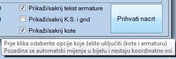 Nakon odabira postavki, prelazom mišom preko botuna Prihvati nacrt, prikazuje se oblačić sa informacijama vezanim za botun (Slika 2.23.