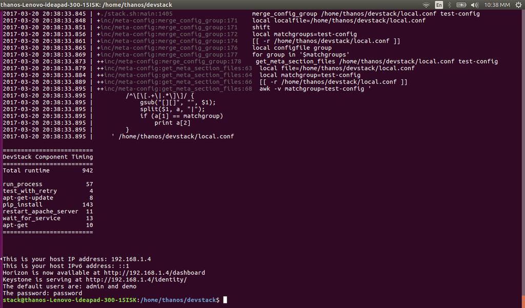 Εικόνα 17: Ολοκλήρωση εγκατάστασης OpenStack Ανοίγουμε έναν περιηγητή ιστοσελίδων και εισάγουμε την IP του OpenStack Horizon (192.168.1.4/dashboard), όπου χρησιμοποιούμε ως όνομα χρήστη admin και κωδικό password.