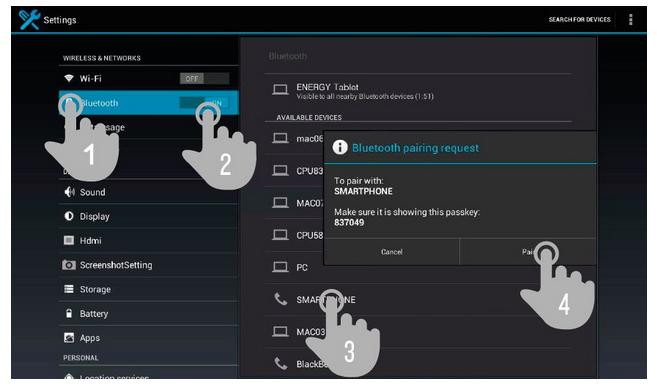 ΡΥΘΜΙΣΗ Bluetooth Το Energy Tablet έχει ενσωματωμένο Bluetooth. Για να το συνδέσετε με οποιαδήποτε άλλη συσκευή bluetooth (ακουστικά, ηχεία, PC κτλ), πηγαίνετε στο Settings Bluetooth και επιλέξτε ON.