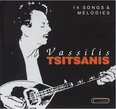84. VASSILIS TSITSANIS: 14 Songs & Melodies