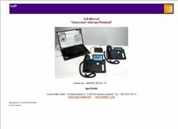 Obsah vyučovania TCP/IP Vizualizácia základov SIP, RTP, RTCP, RTSP protokoly Návrh a prevádzka VoIP telekomunikačného systému Nastavenie telekomunikačných