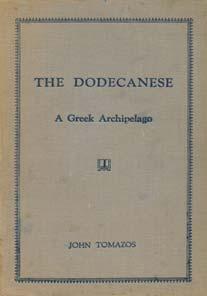 39. Τοπικά 1344 1345 1346 1347 1348 1349 1350 1344 TOMAZOS JOHN THE DODECANESE. A Greek Archipelago.