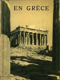 Athenes, Kauffmann/ Paul Hartmann, 1932. 4o, χ.α.σ. Στα γαλλικά, πανόδετο, διατηρούνται τα αρχικά εξώφυλλα.