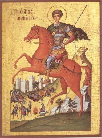 Implored of God by childless parents, Dimitrios was their only son, and so was raised and educated with great care. Dimitrios s father was a commander in Thessalonica.