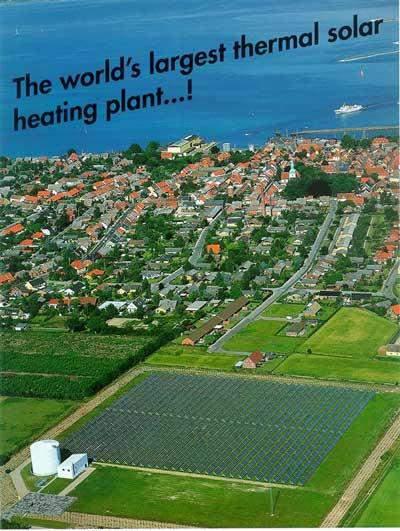 U Danskoj na otoku Aero u mjestu Marstal nalazi se najveći svjetski solarni sustav za dobivanje toplinske energije s površinom kolektora od 9000 m 2. Marstal je mjesto s 3500 stanovnika i od 1996.