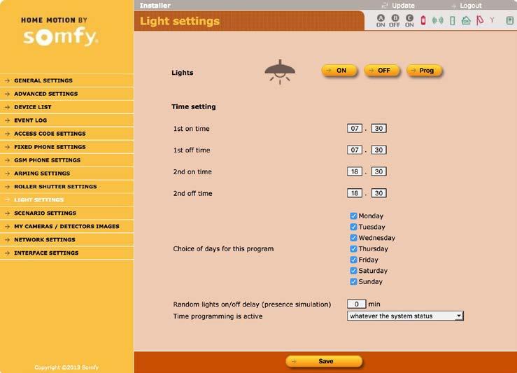 Ρύθμιση παραμέτρων συστήματος συναγερμού μέσω υπολογιστή Εγκατάσταση Ρυθμίσεις των φώτων (Light settings) Για εκτέλεση προσομοίωσης παρουσίας προγραμματίζοντας το άνοιγμα και το κλείσιμο του φωτισμού.
