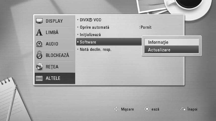 Dacă există un nou software disponibil şi aparatul este conectat la o reţea locală cu bandă lată, playerul vă va informa cu privire la actualizări astfel. Opţiunea 1: 1.