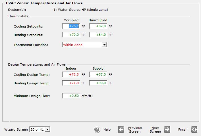 Βήμα 2 ο : HVAC Zones : Temperatures and Air Flows Θερμοκρασίες Σχεδιασμού Για Σύστημα Θέρμανσης και Ψύξης Thermostat Setpoints : Στο πεδίο αυτό δίδονται οι θερμοκρασιακές ρυθμίσεις του θερμοστάτη.