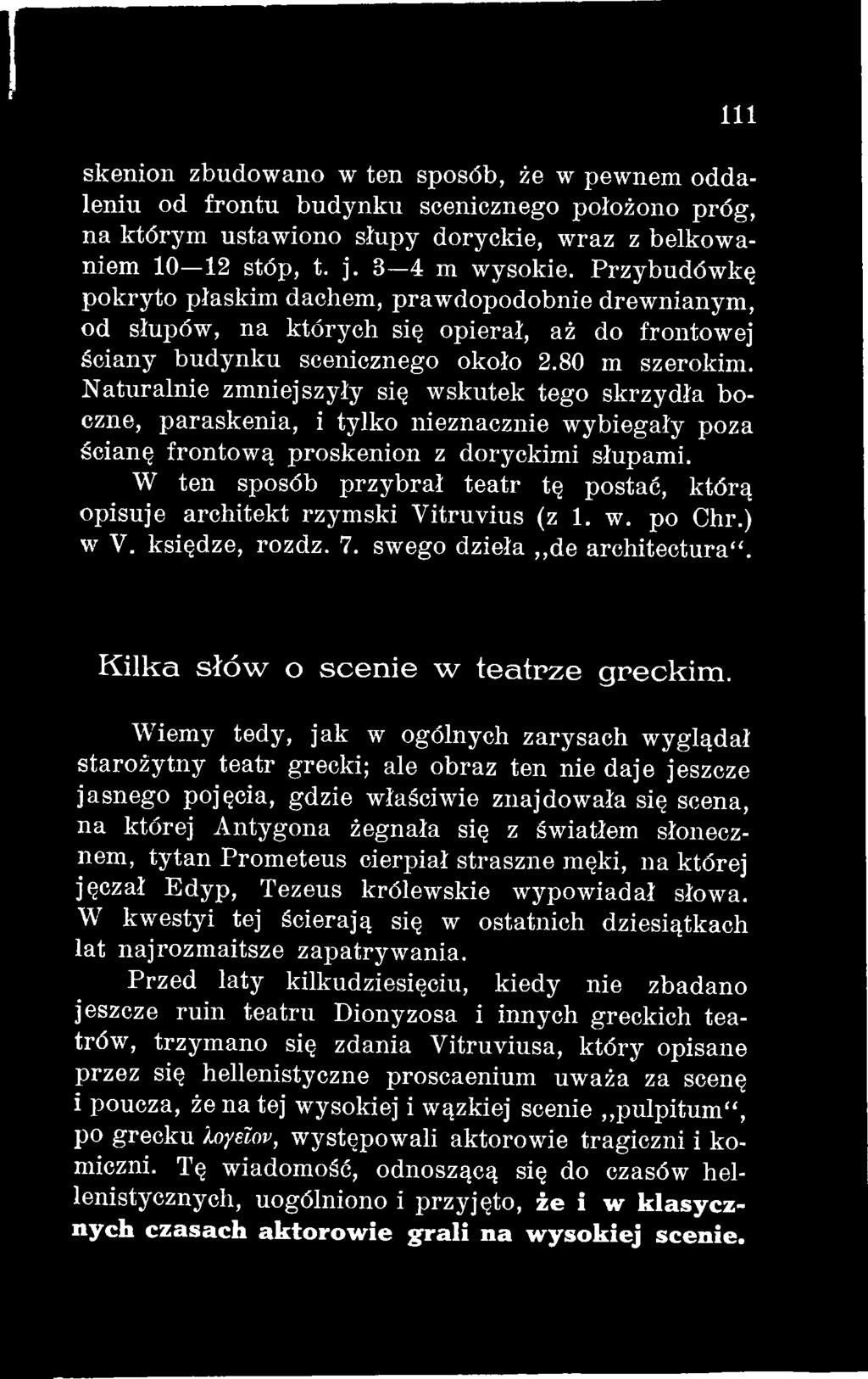 K ilk a s łó w o s c e n ie w te a trz e g reck im.
